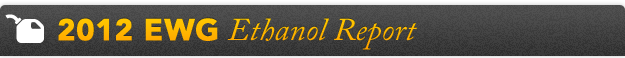 EWG's Ethanol Report EWG's Ethanol Report