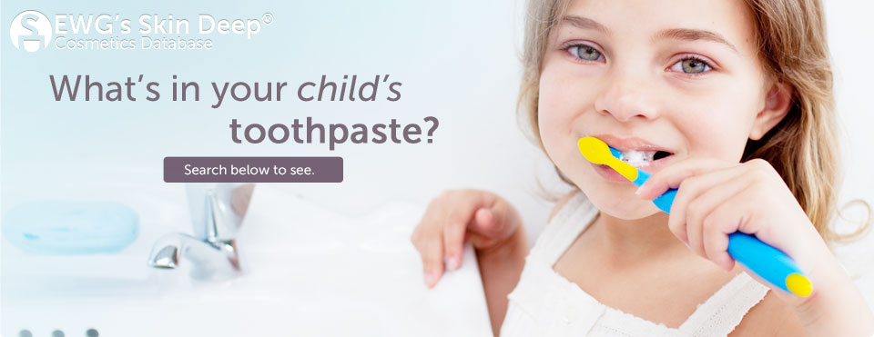 What's in your child's toothpaste?