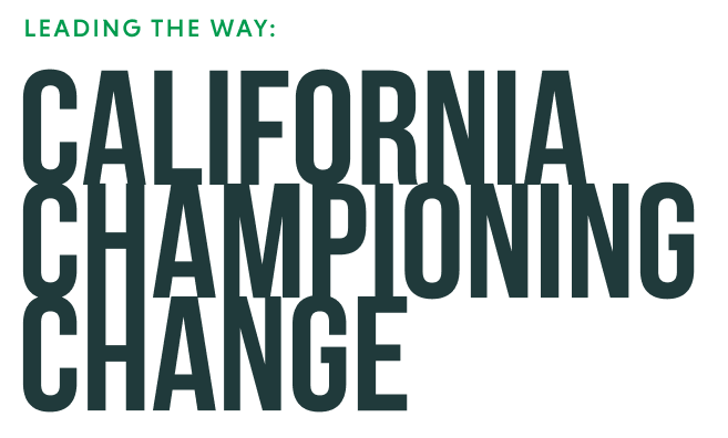 Leading the Way: alifornia Championing Change